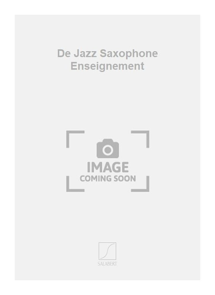 De Jazz Saxophone Enseignement